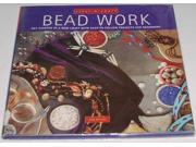 Bead Work Get Started in a New Craft with Easy to follow Projects for Beginners Start a craft