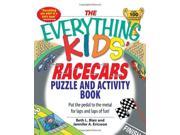 Everything Kids Racecars Puzzle Activity Book Put the Pedal to the Metal for Laps and Laps of Fun! Everything Kids Series Everything Kids Books