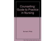 Counselling Guide to Practice in Nursing