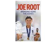 Bringing Home the Ashes Updated to include England s tour of South Africa and the 2016 T20 World Cup