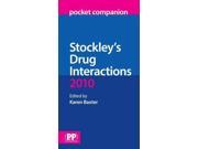 Stockley s Drug Interaction Pocket Companion 2010