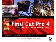 Final Cut Pro 4 and the Art of Filmmaking