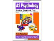 A2 Psychology AQA Specification A Student Workbook Four