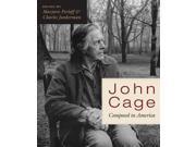 John Cage Composed in America