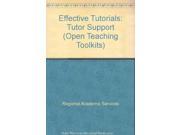 Effective Tutorials Tutor Support Open Teaching Toolkits