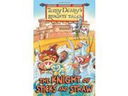 The Knight of Sticks and Straw Knights Tales