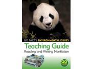 Environmental Issues Teaching Guide Reading and Writing Nonfiction Go Facts Environment Go Facts Environmental Issues