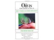 The Orvis Streamside Guide to Trout Foods and Their Imitations Orvis Streamside Guides
