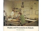 Display and Presentation in Schools