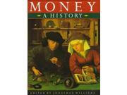 Money A History