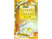 Squeaky Cleaners In a Tip! My First Read Alone