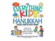 The Everything Kids Hanukkah Puzzle Activity Book Games Crafts Trivia Songs And Traditions To Celebrate The Festival Of Lights!