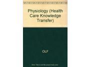 Physiology Health Care Knowledge Transfer