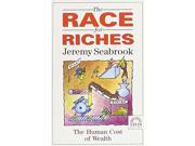 The Race for Riches Human Cost of Wealth