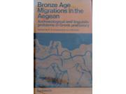 Bronze Age Migrations in the Aegean