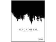 Black Metal Beyond the Darkness
