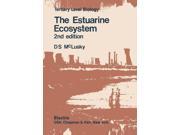 The Estuarine Ecosystem Tertiary Level Biology S. 2nd Edition