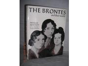 THE BRONTËS and their world Pictorial Biography