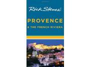 Rick Steves Provence the French Riviera edition 9