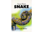 Your First Snake Your First Pet