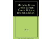 Michelin Green Guide Pyrenees Roussillon Green tourist guides