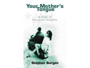 Your Mother s Tongue Book of European Invective