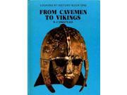 Looking at History From Cavemen to Vikings Bk. 1