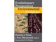 Evolutionary Perspectives on Environment Problems