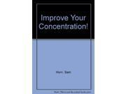 Improve Your Concentration!