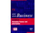 HNC HND Business Managing Finance and Information Core Module 4 HNC HND business series