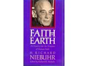 Faith on Earth An Inquiry into the Structure of Human Faith