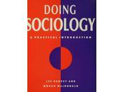 Doing Sociology A Practical Introduction Contemporary Social Theory