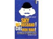 Sky My Husband Ciel Mon Mari