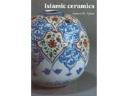 Islamic Ceramics Ashmolean Handbooks
