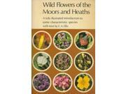 Wild Flowers of the Moors and Heaths Cotman color