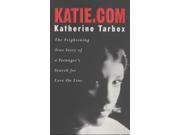 Katie.com One Girl s Loss of Innocence