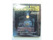 American Steam Locomotives Alive and Still Working Today