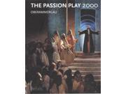 Oberammergau The Passion Play 2000