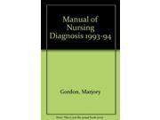Manual of Nursing Diagnosis 1993 94