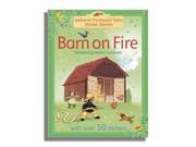 Barn on Fire Farmyard Tales Sticker Storybooks