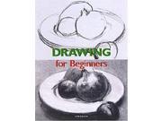 Drawing for Beginners Fine Arts for Beginners