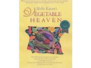 Mollie Katzen s Vegetable Heaven