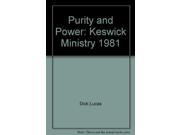 Purity and Power Keswick Convention Ministry 1981