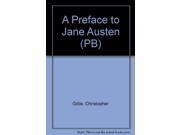 A Preface to Jane Austen PB