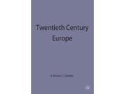 Twentieth Century Europe Documents and Debates