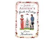 Jane Austen s Guide to Romance The Regency Rules