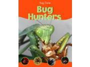 Bug Hunters Bug Zone
