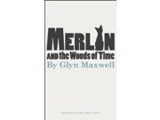Merlin and the Woods of Time Oberon Plays for Younger People