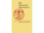 The Humanist Alternative Some Definitions of Humanism