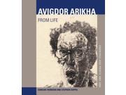Avigdor Arikha From Life Drawings and Prints 1965 2005